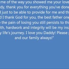In Honor of Daddy on the occasion of his 9th birthday in heaven - Feb 11, 2014
