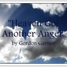 Heaven Got Another Angel - Original Song